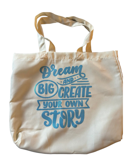 Dream Big Tote